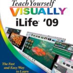 خرید و دانلود نسخه کامل کتاب Teach Yourself VISUALLY iLife 09