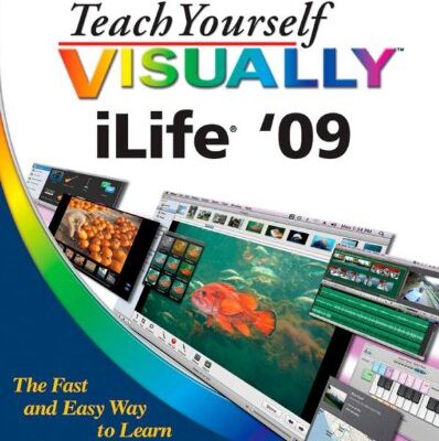 خرید و دانلود نسخه کامل کتاب Teach Yourself VISUALLY iLife 09