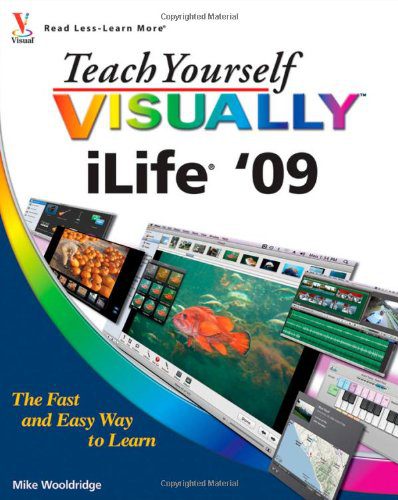 خرید و دانلود نسخه کامل کتاب Teach Yourself VISUALLY iLife 09_68cfd453bcbe5.jpeg خرید و دانلود نسخه کامل کتاب Teach Yourself VISUALLY iLife 09
