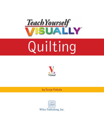 خرید و دانلود نسخه کامل کتاب Teach Yourself VISUALLY Quilting_68cfd5ac6ea45.jpeg خرید و دانلود نسخه کامل کتاب Teach Yourself VISUALLY Quilting