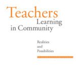 خرید و دانلود نسخه کامل کتاب Teachers Learning in Community: Realities and Possibilities
