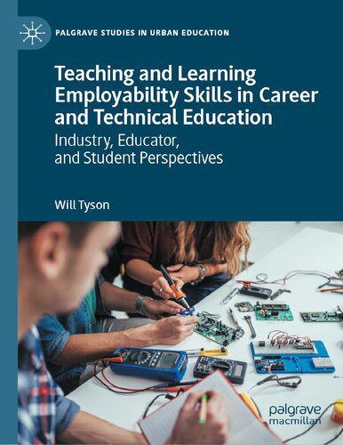 خرید و دانلود نسخه کامل کتاب Teaching and Learning Employability Skills in Career and Technical Education: Industry, Educator, and Student Perspectives_68c6cf4c2f494.jpeg خرید و دانلود نسخه کامل کتاب Teaching and Learning Employability Skills in Career and Technical Education: Industry, Educator, and Student Perspectives