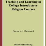 خرید و دانلود نسخه کامل کتاب Teaching and Learning in College Introductory Religion Courses