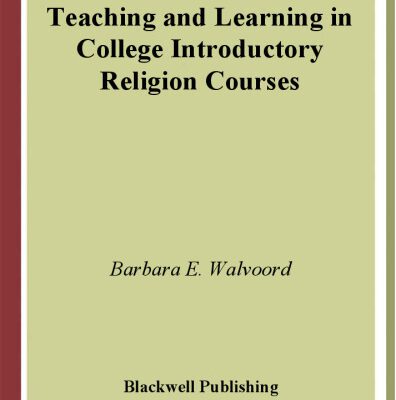 خرید و دانلود نسخه کامل کتاب Teaching and Learning in College Introductory Religion Courses
