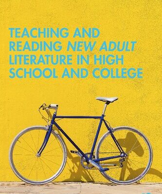 خرید و دانلود نسخه کامل کتاب Teaching and Reading New Adult Literature in High School and College
