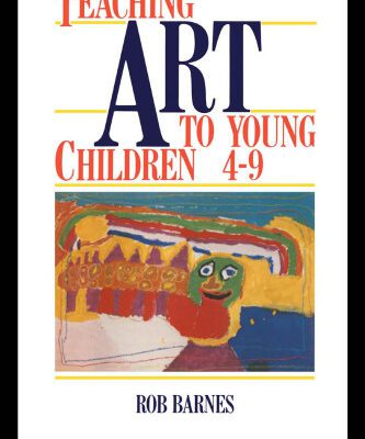 خرید و دانلود نسخه کامل کتاب Teaching Art to Young Children 4-9