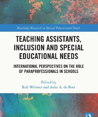 خرید و دانلود نسخه کامل کتاب Teaching Assistants, Inclusion and Special Educational Needs: International Perspectives on the Role of Paraprofessionals in Schools