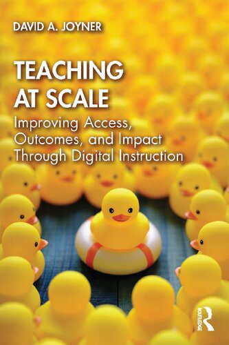 خرید و دانلود نسخه کامل کتاب Teaching at Scale: Improving Access, Outcomes, and Impact Through Digital Instruction_68c6afcdef49c.jpeg خرید و دانلود نسخه کامل کتاب Teaching at Scale: Improving Access, Outcomes, and Impact Through Digital Instruction