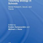 خرید و دانلود نسخه کامل کتاب Teaching Biology in Schools: Global Research, Issues, and Trends