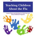 خرید و دانلود نسخه کامل کتاب Teaching Children About the Flu. Lesson Plans and Activities for Child Care and Early Childhood Programs