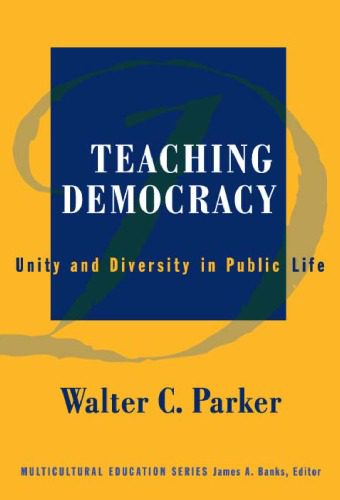 خرید و دانلود نسخه کامل کتاب Teaching Democracy: Unity and Diversity in Public Life (Multicultural Education, 14)_68ca378a28dfe.jpeg خرید و دانلود نسخه کامل کتاب Teaching Democracy: Unity and Diversity in Public Life (Multicultural Education, 14)