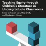 خرید و دانلود نسخه کامل کتاب Teaching Equity through Children’s Literature in Undergraduate Classrooms