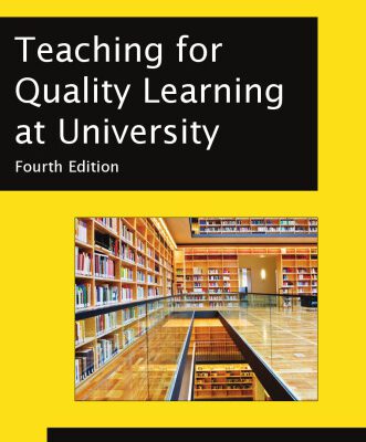 خرید و دانلود نسخه کامل کتاب Teaching for Quality Learning at University: What the Student Does, 4th Edition (The Society for Research into Higher Education)