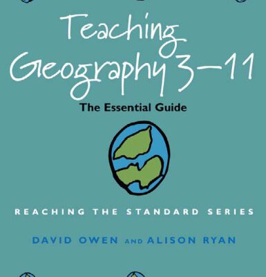 خرید و دانلود نسخه کامل کتاب Teaching Geography 3-11 (Reaching the standard)