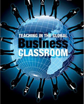خرید و دانلود نسخه کامل کتاب Teaching In The Global Business Classroom