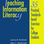 خرید و دانلود نسخه کامل کتاب Teaching Information Literacy: 35 Practical, Standards-Based Exercises for College Students