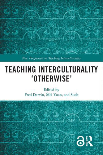 خرید و دانلود نسخه کامل کتاب Teaching Interculturality ‘Otherwise’_68c69f2cbc125.jpeg خرید و دانلود نسخه کامل کتاب Teaching Interculturality ‘Otherwise’