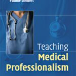 خرید و دانلود نسخه کامل کتاب Teaching Medical Professionalism