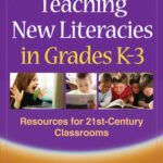 خرید و دانلود نسخه کامل کتاب Teaching New Literacies in Grades K-3: Resources for 21st-Century Classrooms (Solving Problems in the Teaching of Literacy)