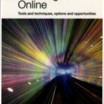 خرید و دانلود نسخه کامل کتاب Teaching Online: Tools and Techniques, Options and Opportunities
