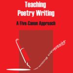 خرید و دانلود نسخه کامل کتاب Teaching Poetry Writing: A Five-Canon Approach (New Writing Viewpoints)