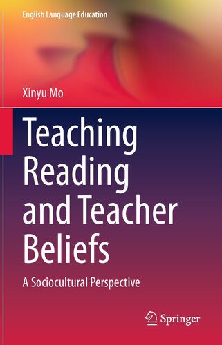 خرید و دانلود نسخه کامل کتاب Teaching Reading and Teacher Beliefs: A Sociocultural Perspective_68c6cf3477eee.jpeg خرید و دانلود نسخه کامل کتاب Teaching Reading and Teacher Beliefs: A Sociocultural Perspective
