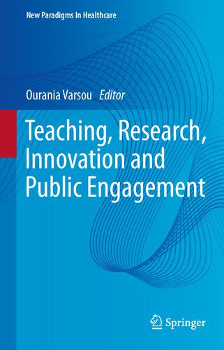 خرید و دانلود نسخه کامل کتاب Teaching, Research, Innovation and Public Engagement_68c69d41a1197.jpeg خرید و دانلود نسخه کامل کتاب Teaching, Research, Innovation and Public Engagement