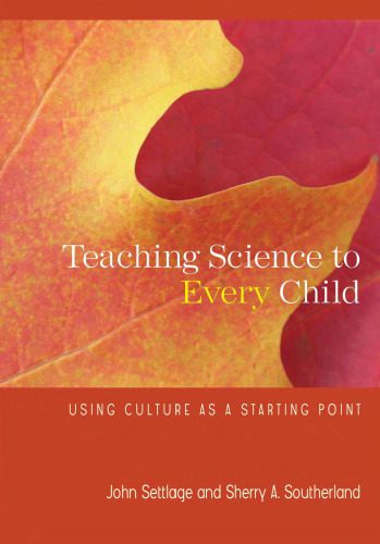 خرید و دانلود نسخه کامل کتاب Teaching Science to Every Child: Using Culture as a Starting Point_68cf63202b43a.jpeg خرید و دانلود نسخه کامل کتاب Teaching Science to Every Child: Using Culture as a Starting Point
