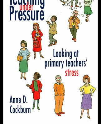 خرید و دانلود نسخه کامل کتاب Teaching Under Pressure: Looking At Primary Teachers’ Stress