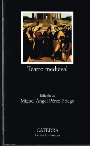 خرید و دانلود نسخه کامل کتاب Teatro Medieval_68c2580d40907.jpeg خرید و دانلود نسخه کامل کتاب Teatro Medieval