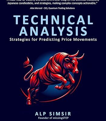 خرید و دانلود نسخه کامل کتاب TECHNICAL ANALYSIS for the STOCK MARKET: Chart Patterns, Trading Strategies, Japanese Candlesticks and more –  +  Pdf