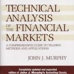 خرید و دانلود نسخه کامل کتاب Technical Analysis of the Financial Markets: A Comprehensive Guide to Trading Methods and Applications – Pdf