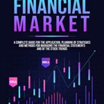 خرید و دانلود نسخه کامل کتاب technical analysis of the financial markets: Complete Guide for Beginners to Learn How to Analyze Financial Markets and Swing Trading [2022] –  +  pdf