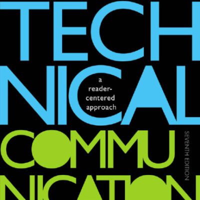 خرید و دانلود نسخه کامل کتاب Technical Communication : A Reader-Centered Approach, Seventh Edition