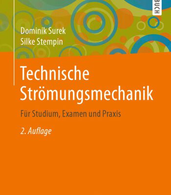 خرید و دانلود نسخه کامل کتاب Technische Strömungsmechanik: Für Studium, Examen und Praxis