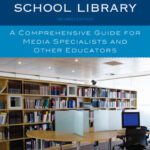 خرید و دانلود نسخه کامل کتاب Technology and the School Library: A Comprehensive Guide for Media Specialists and Other Educators