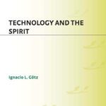 خرید و دانلود نسخه کامل کتاب Technology and the Spirit