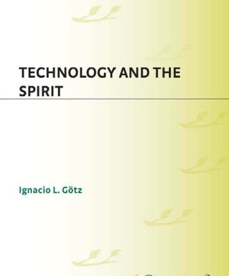 خرید و دانلود نسخه کامل کتاب Technology and the Spirit