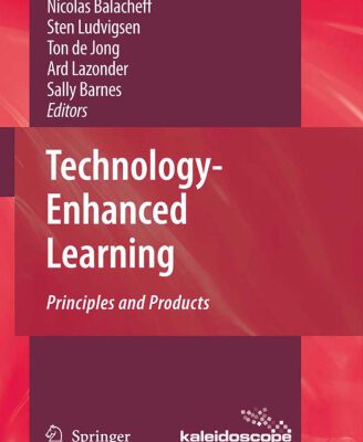 خرید و دانلود نسخه کامل کتاب Technology-Enhanced Learning: Principles and Products