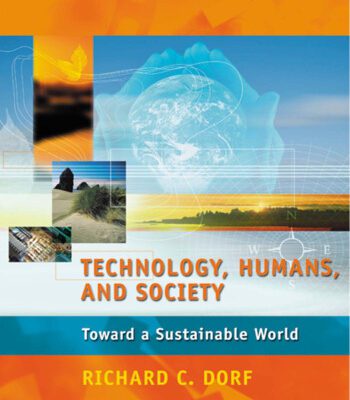 خرید و دانلود نسخه کامل کتاب Technology, Humans, and Society: Toward a Sustainable World