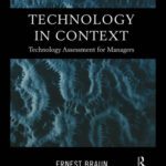خرید و دانلود نسخه کامل کتاب Technology in Context: Technology Assessment for Managers (Routledge Studies in the Management of Technology and Innovation)