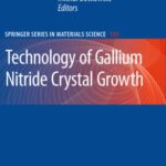 خرید و دانلود نسخه کامل کتاب Technology of Gallium Nitride Crystal Growth