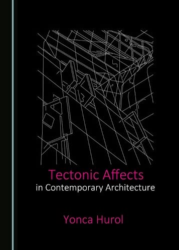 خرید و دانلود نسخه کامل کتاب Tectonic Affects in Contemporary Architecture_68d2ea7069d6c.jpeg خرید و دانلود نسخه کامل کتاب Tectonic Affects in Contemporary Architecture