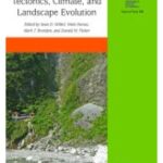 خرید و دانلود نسخه کامل کتاب Tectonics, Climate, and Landscape Evolution