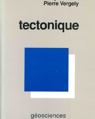 خرید و دانلود نسخه کامل کتاب Tectonique
