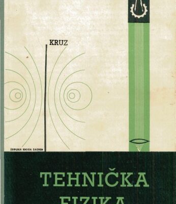 خرید و دانلود نسخه کامل کتاب Tehnička fizika: za tehničke škole