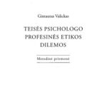 خرید و دانلود نسخه کامل کتاب Teises psichologo profesines etikos dilemos