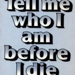 خرید و دانلود نسخه کامل کتاب Tell me who I am before I die