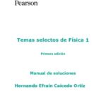 خرید و دانلود نسخه کامل کتاب Temas Selectos de Física 1 – Solucionario