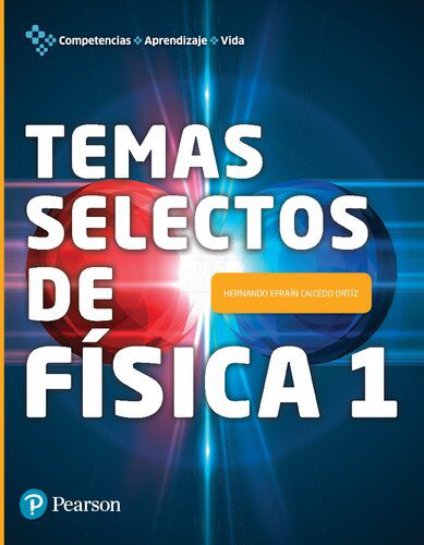 خرید و دانلود نسخه کامل کتاب Temas Selectos de Física 1_68bc310158bde.jpeg خرید و دانلود نسخه کامل کتاب Temas Selectos de Física 1